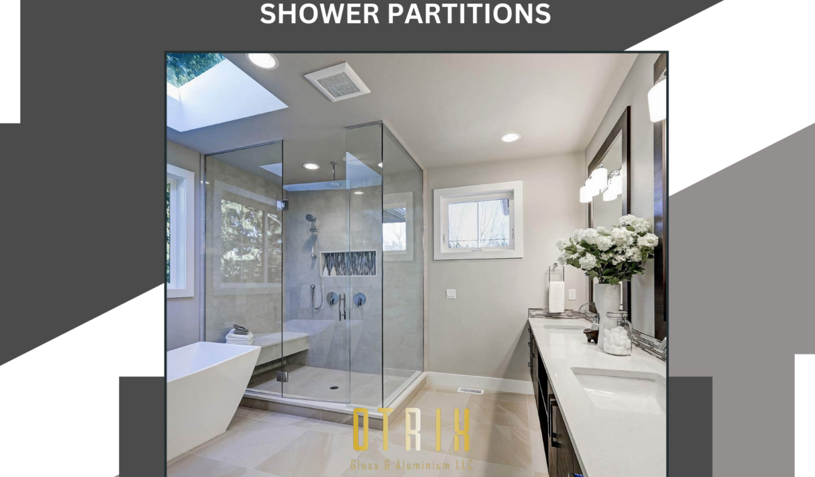 Benefits of Shower Glass Partition